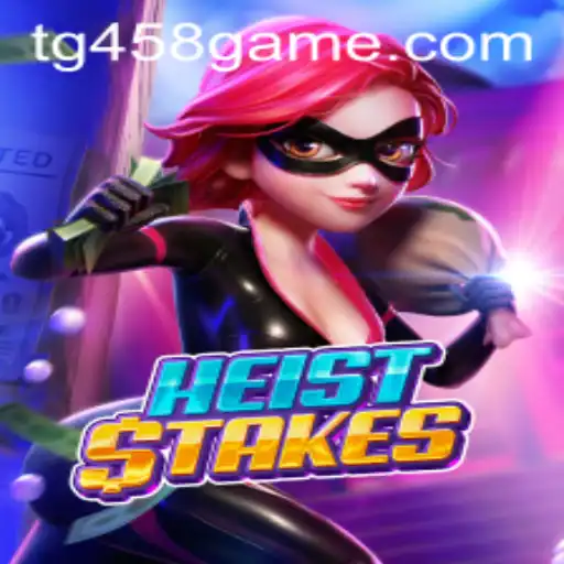 HeistStakes: The Thrilling New Game Taking the World by Storm