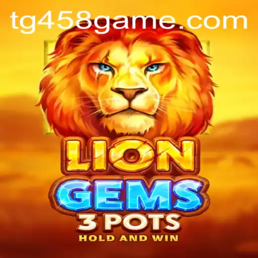 Unveiling the Adventure of LionGems3pots: A New Era in Gaming