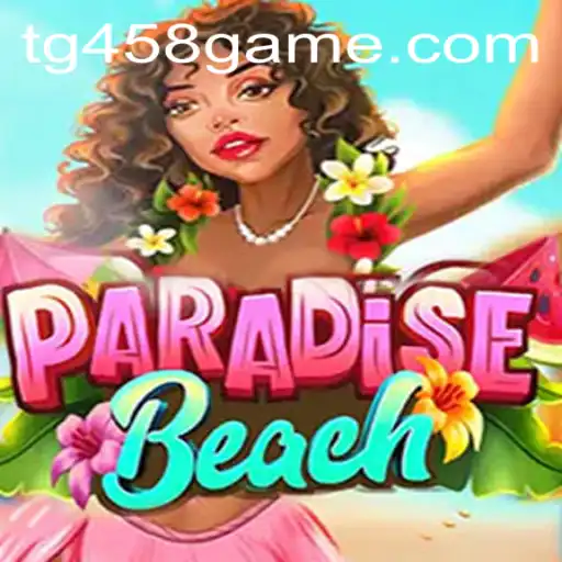 Unveiling ParadiseBeach: A Journey into Tropical Gaming Bliss